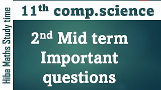 11th computer science 2nd mid term important questions tn syllabus hiba maths study time [upl. by Kimon]