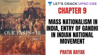 L43 Mass Nationalism in India Entry of Gandhi in The Indian National Movement  Class 8 History [upl. by Wolcott]