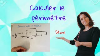 Calcul de périmètre Mathématiques collège niveau 5 ème [upl. by Dennard]