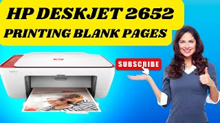 How To Fix HP Deskjet 2652 Printing Blank Pages  HP Printer Not Printing  DSK [upl. by Bottali]