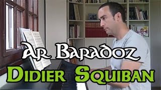 Ar Baradoz  Didier Squiban [upl. by Aitnic]