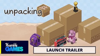 Unpacking  Official Launch Trailer [upl. by Peskoff652]