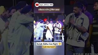 Gulab sidhu fight Live show Dussehra lalheri Khanna sidhumoosewala gulabsidhu shorts [upl. by Haynes]