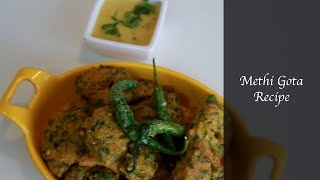 How to make Methi Gota  Easy recipe for Methi Gota  Instant Methi Gota [upl. by Nnyliak408]