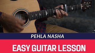 Pehla Nasha  Guitar Chords  Tabs [upl. by Shoemaker]