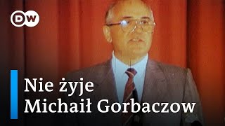 Michaił Gorbaczow nie żyje Za co ceni go Zachód [upl. by Susanna538]