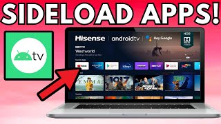 How to Sideload Apps on Android Smart TV [upl. by Aicnilav]