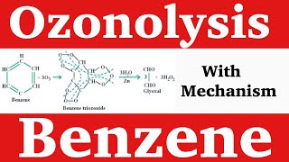 Ozonolysis of of Benzene with Mechanism  Trick for Ozono [upl. by Sachsse]