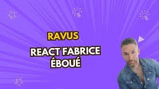 Ravus react au spectacle de Fabrice Eboué [upl. by Urana]