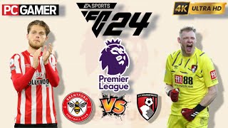 FC 24  Brentford vs Bournemouth  Premier League 2425 Full Match  PC™ Gameplay 4K60 [upl. by Marice934]