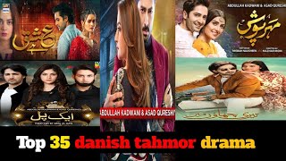 Top 35 danish taimoor all blockbuster and Flob Pakistani dramas All time blockbuster best [upl. by Oemor590]