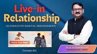 Livein Relationship  Alternative Marital Arrangement [upl. by Yenruoc343]