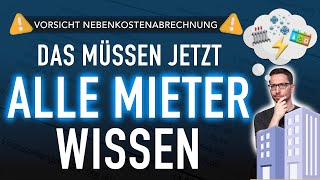 VORSICHT Nebenkostenabrechnung 😳 DAS müssen JETZT alle Mieter wissen [upl. by Suriaj]