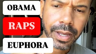 Obama rapping Euphoria [upl. by Bottali]