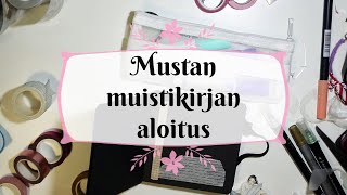 Mustan muistikirjan aloitus [upl. by Aniakudo]