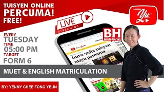 🔴LIVE MUET amp ENGLISH MATRICULATION MUET WRITING TASK 1 BY TEACHER YENNY 08 TUISYENPERCUMA [upl. by Madda]