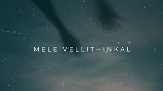 Mele Vellithinkal ❤️Thanmathra 🎧 [upl. by Norling872]