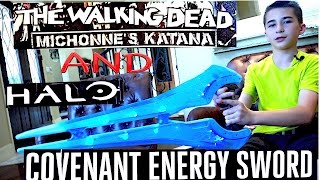 Halo Covenant Energy Sword amp THE WALKING DEAD  Michonnes Katana [upl. by Nyladnewg]