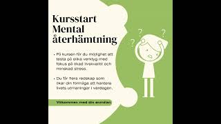 Kursstart Mental återhämtning [upl. by Beth]