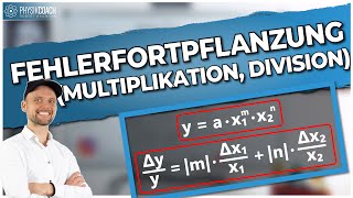 Fehlerfortpflanzung Multiplikation Division  Fehlerrechnung [upl. by Landel281]