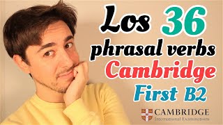 PHRASAL VERBS B2 FIRST  Cambridge [upl. by Loggins]