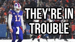 The Buffalo Bills are in TROUBLE [upl. by Frantz]