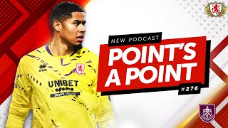 POINTS A POINT  Boro Breakdown EP 276 [upl. by Uht]