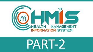 HMIS Health Management Information System Part2 [upl. by Menell]