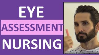 Eye Assessment Nursing  How to Assess Eyes for HeadtoToe Assessment [upl. by Thurber93]