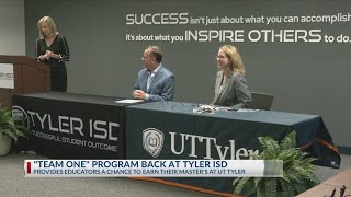 Tyler ISD UT Tyler partner to help educators get masters degrees [upl. by Ayiram]