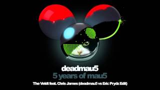 deadmau5  The Veldt feat Chris James deadmau5 vs Eric Prydz Edit [upl. by Schweitzer920]