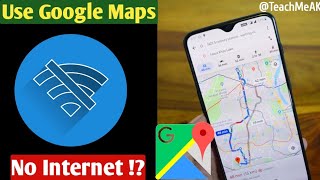 Find Out how to use google maps offline Without an Internet Connection [upl. by Roseline]