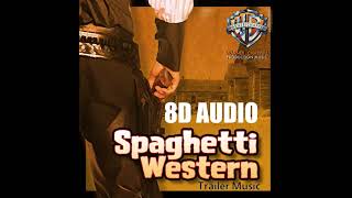 Who Draws First 8D  Stephan Sechi  Topic  Spaghetti Western  8D AUDIO [upl. by Tega]