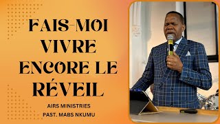 FaisMoi Voire Encore Le Réveil  Past Mabs Nkumu [upl. by Button]