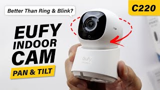 Eufy Indoor Cam C220 2K Pan amp Tilt Security Camera  Setup amp First Impressions [upl. by Llyrpa984]