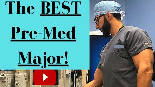 The BEST PRE MED MAJOR  Which major to choose [upl. by Roydd]