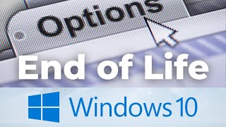 The End of Windows 10 What are Your Options [upl. by Namyl]