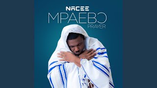 Mpaebo Prayer [upl. by Ericha]