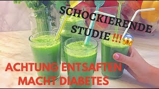 Entsaften und Diabetes 😱 ACHTUNG das darfst du NICHT entsaften [upl. by Nasho215]