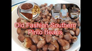 Old Fashion Southern Pinto Beans  Served With Cornbread and Fried Potatoes  Yummy [upl. by Rehprotsirhc]