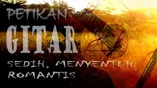 Petikan Gitar Akustik Sedih Menyentuh Menyayat Hati amp Romantis  Dani MKD [upl. by Donata791]