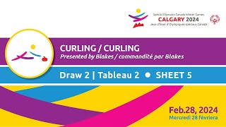 Special Olympics Canada CALGARY 2024 🥌 Curling  Draw 2  Sheet 5 20240228 [upl. by Eentirb]