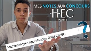 Mes notes aux concours HEC 2023  déçu ou satisfait [upl. by Latoya]