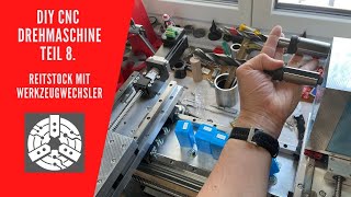 DIY CNC Drehmaschine Teil 8  Reitstock mit Werkzeugwechsler [upl. by Jo Ann]