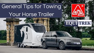 Towing Safety  General Tips for Towing Your Horse Trailer [upl. by Orravan]