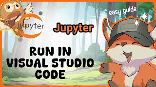 How to Use Jupyter Notebook in Visual Studio Code  Guide Glimpse [upl. by Leima]