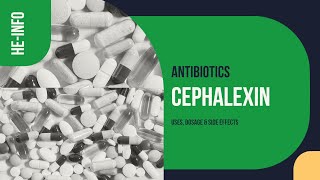 Cephalexin  Uses Dosage Side Effects amp Mechanism  Keflex [upl. by Gianni91]