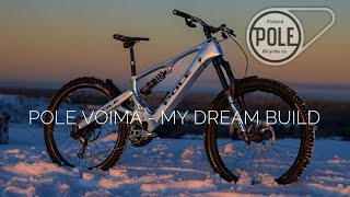 POLE VOIMA  My Dream Build [upl. by Bar]