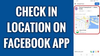 How To Check In Location On Facebook App [upl. by Coughlin]