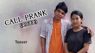 CALL PRANK 2022  Teaser [upl. by Llenna764]